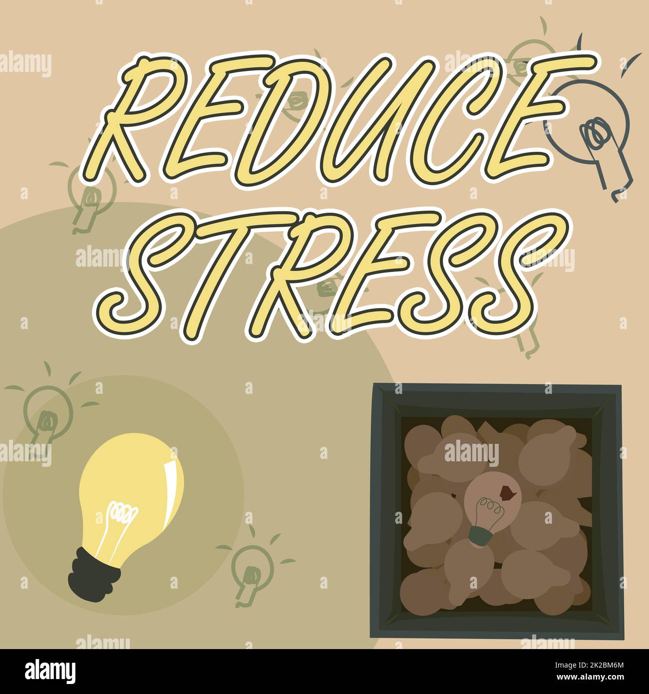 Textzeichen für „Stress reduzieren“. Konzept bedeutet, Spannungen abzubauen und sich für einen hochwertigen Lifestyle zu engagieren Glühbirnen in Box Entdecken Sie neue Entdeckungen. Stockfoto