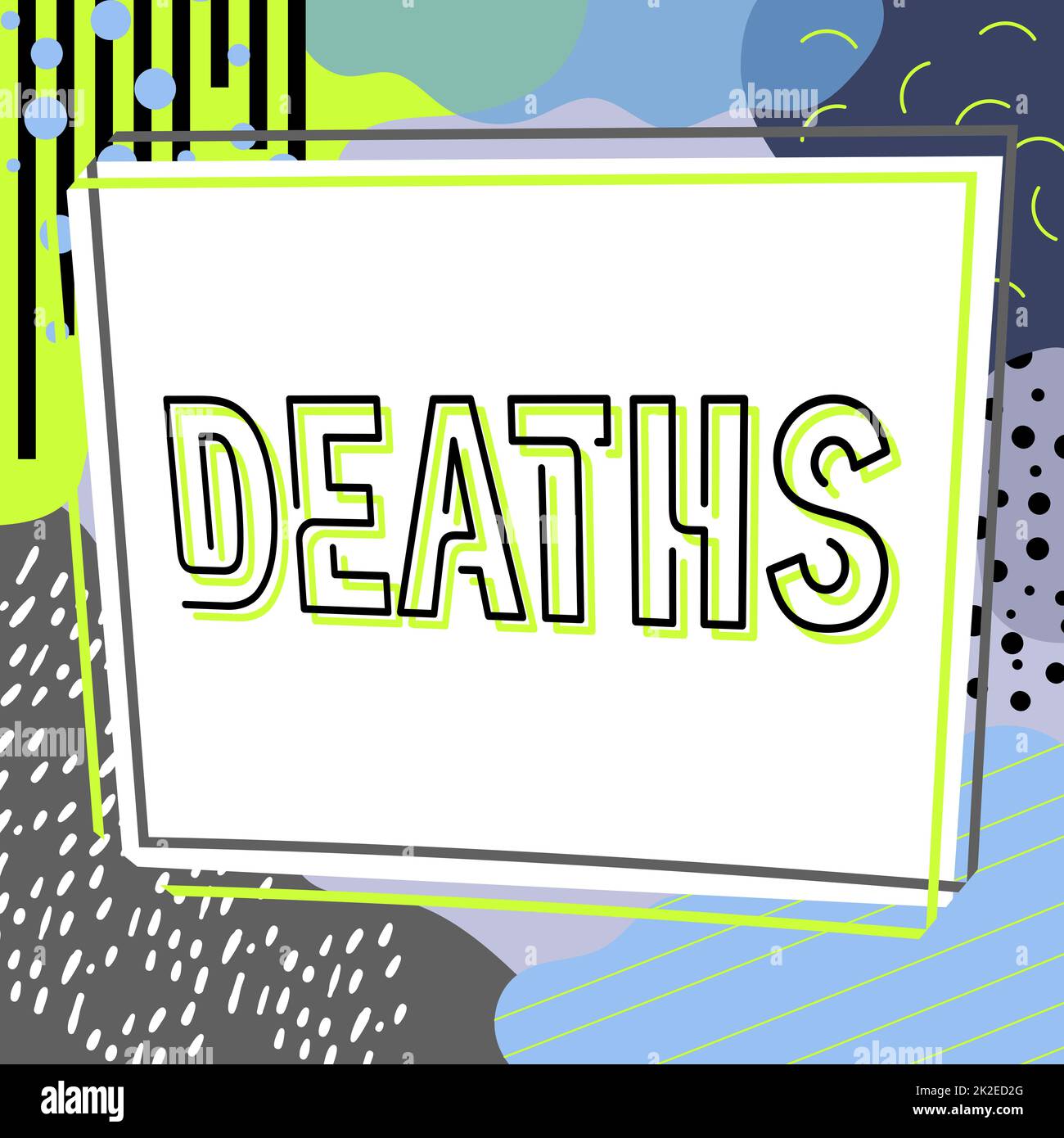 Textunterschrift mit Todesfällen. Internetkonzept permanente Abtötung aller Vitalparameter, Beispiel eines sterbenden individuellen Textrahmens umgeben von verschiedenen Blumen, Herzen und Blättern. Stockfoto