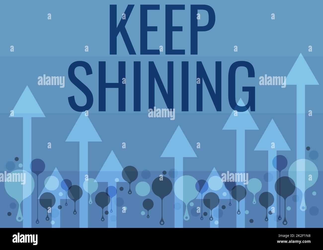 Ein handgeschriebenes Schild mit dem Namen "Keep Shining". Ein Wort, das darüber geschrieben wurde, ein guter Mensch zu sein, der sich in einem ausgewählten Unterfangen oder einer Karriere hervortut. Illustration Eines langen Pfeils, der sanft zum Himmel schwebt Stockfoto