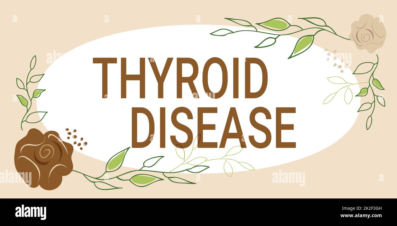 Begrifflicher Titel Schilddrüsenerkrankung. Geschäftsidee die Schilddrüse produziert nicht genug Hormone Rahmen dekoriert mit bunten Blumen und Blattwerk harmonisch angeordnet. Stockfoto