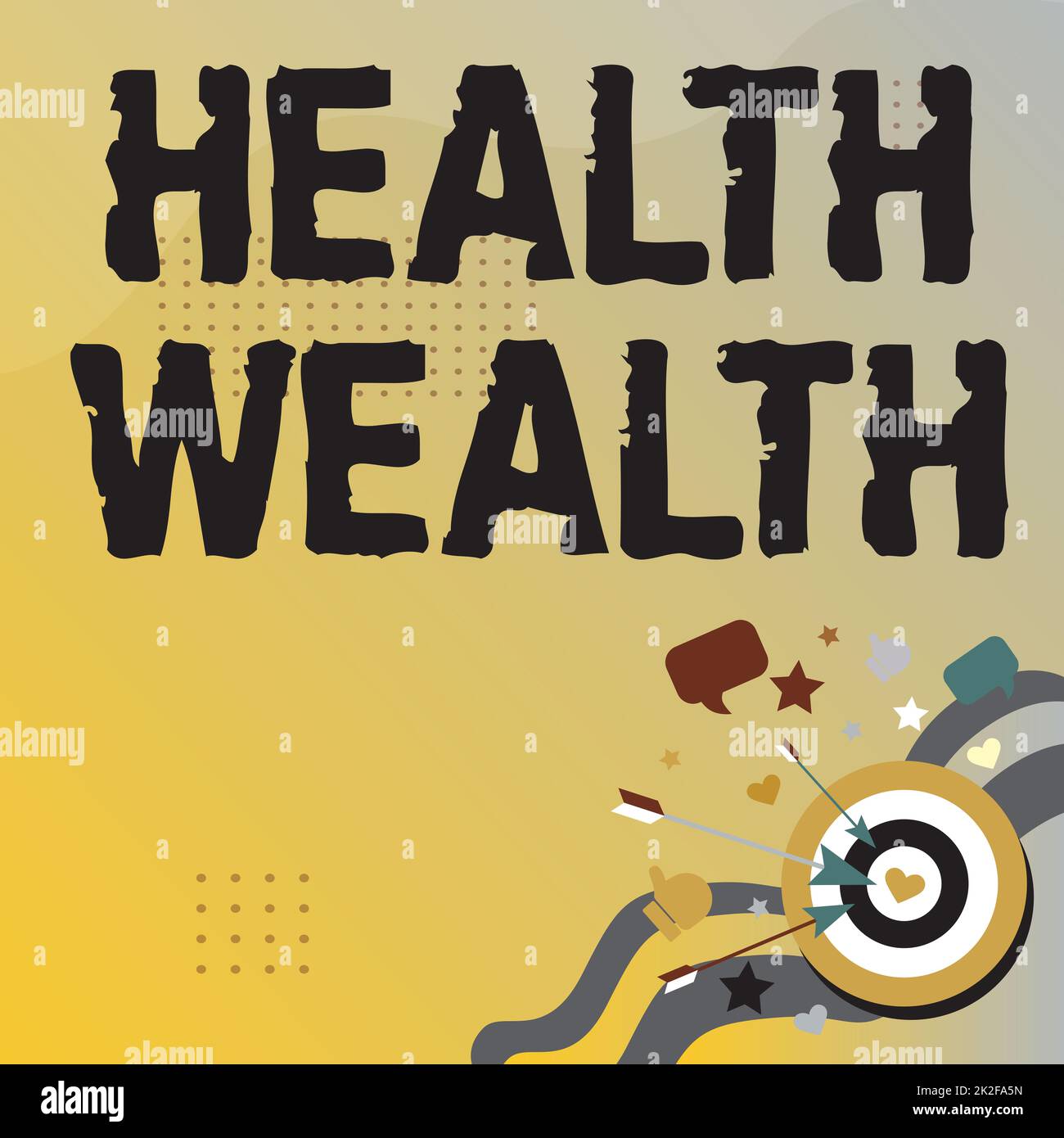 Schreiben mit Text Gesundheit Wohlstand. Word for Health ist das wertvollste und wertvollste für jede einzelne Präsentation Message Hitting Target Konzept, Abstract Ankündigungsziel Stockfoto