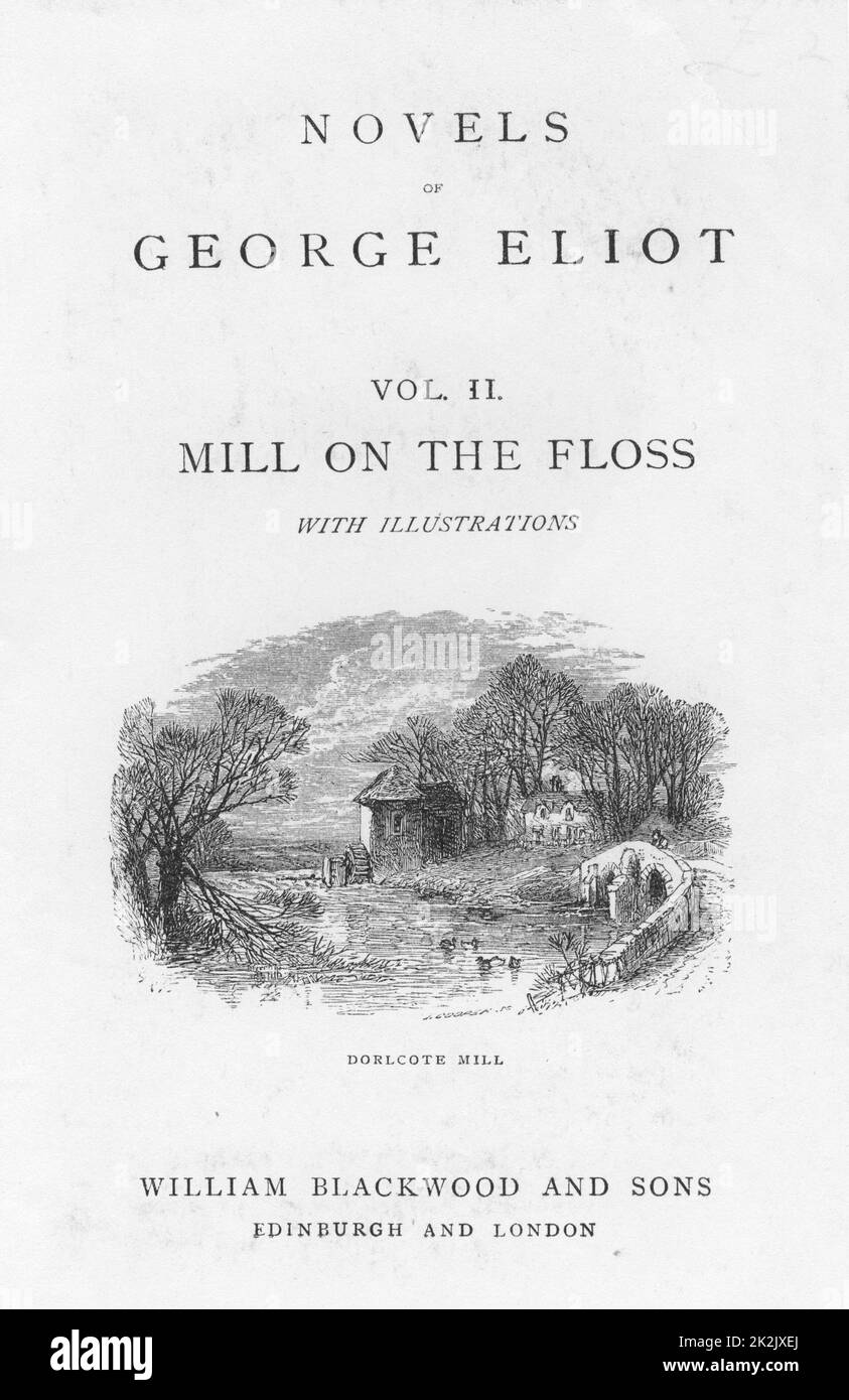 Dorlcote Mill, das Zuhause der Familie Tulliver. Illustration aus einer Ausgabe des Buches „The Mill on the Floss“ aus dem späten 19.. Jahrhundert von George Eliot, die ursprünglich 1860 veröffentlicht wurde Stockfoto