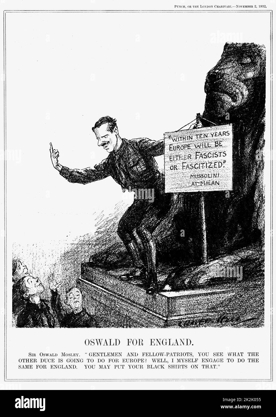Oswald for England': Oswald Ernald Mosley (1896-1980) englischer Politiker, nacheinander Konservativer, Unabhängiger und Labour (Sozialist). Am besten in Erinnerung als Anführer der englischen faschistischen Bewegung und der Schwarzen Hemden. Hier wird eine Menschenmenge aus dem Sockel eines der Löwen am Trafalgar Square in London angesprochen. Karikatur aus 'Punch', London, 1932. Stockfoto