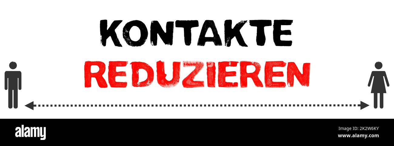 Weniger Kontakte deutsch – soziale Distanzierung Stockfoto