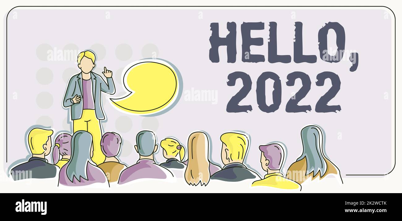 Konzeptionelle Darstellung Hallo 2022. Ein Wort, das als Ausdruck oder Geste der Begrüßung geschrieben wurde, wenn der Gesprächspartner eine Präsentation vorführt, die die neuesten Geschäftsstrategien zeigt. Stockfoto