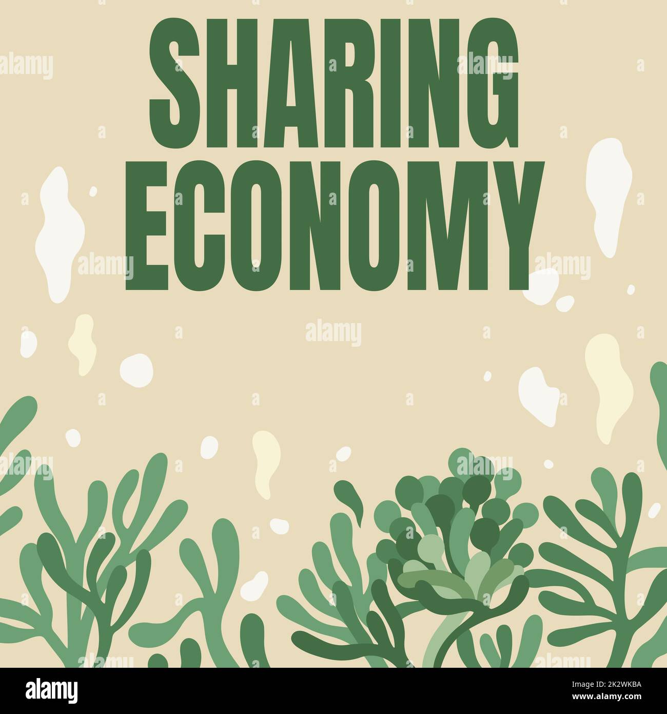 Konzeptionelle Darstellung Sharing Economy. Wort für Wirtschaftsmodell basiert auf Zugang zu Waren Rahmen dekoriert mit farbenfrohen Blumen und Laub harmonisch angeordnet. Stockfoto