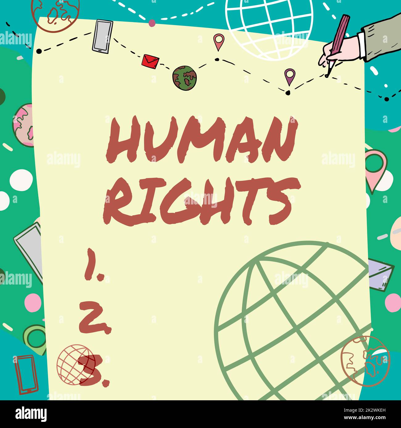 Schreiben mit Text Human Rights. Business Approach Moral Principles Standards Standards eines durch Gesetz geschützten Plain Whiteboards mit Leitfaden für Handzeichnungen für Schritte über den Globus. Stockfoto