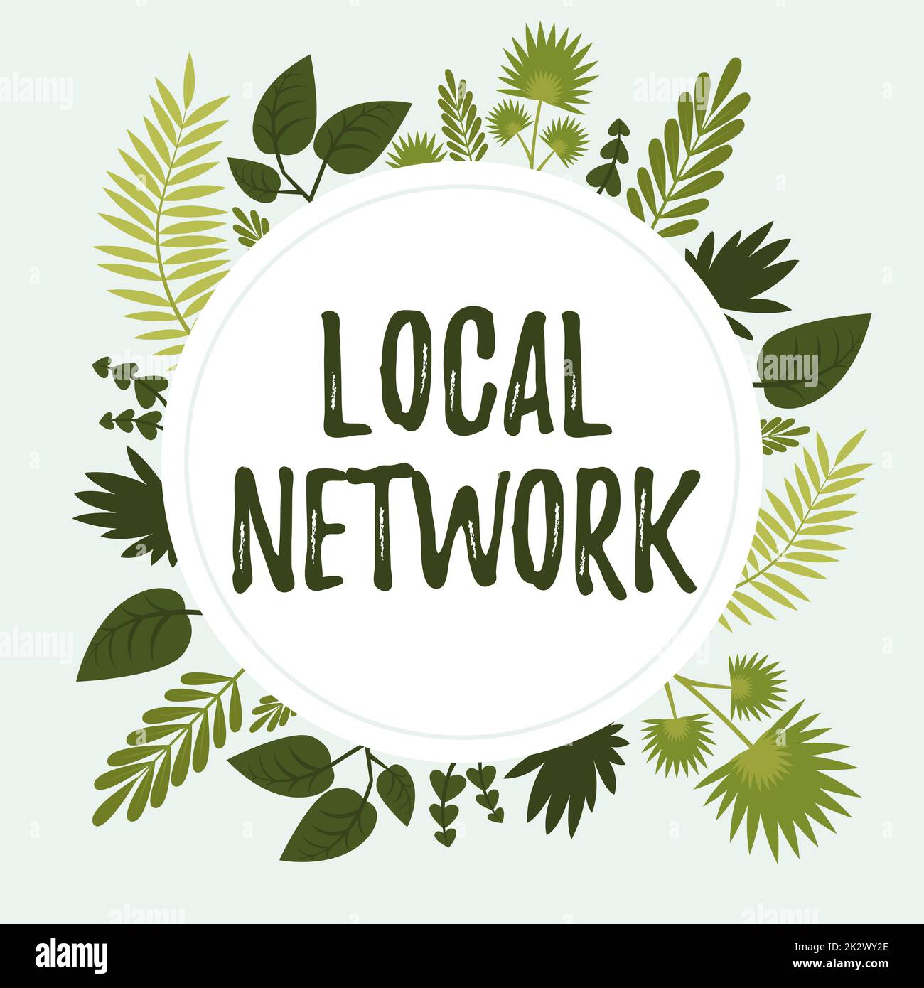 Konzeptionelle Beschriftung Lokales Netzwerk. Geschäftsansatz Intranet LAN Radio Waves DSL Boradband Switch Connection Rahmen mit farbenfrohen Blumen und Blattwerk harmonisch angeordnet. Stockfoto