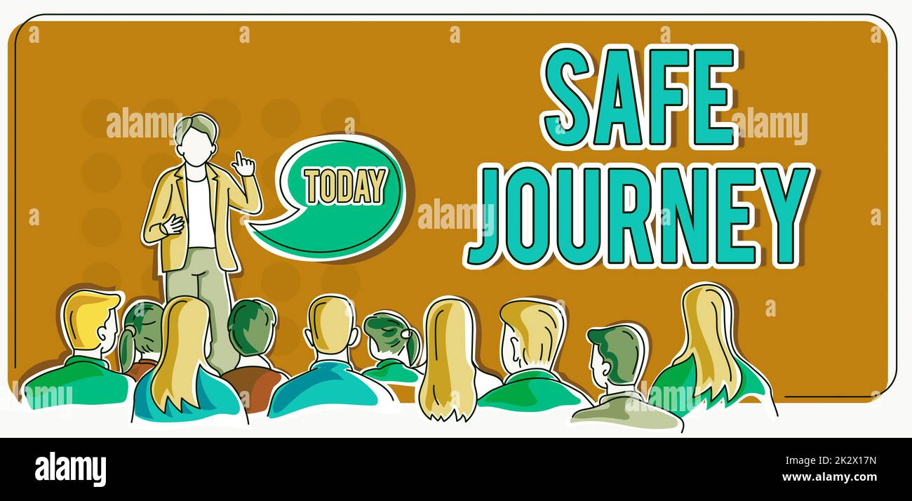 Schild mit der Aufschrift „Safe Journey“ Geschäftskonzept Abschiedsangebot Fahren Sie vorsichtig mit dem Gurtband arbeiten Sie bei der Präsentation mit den neuesten Geschäftsstrategien. Stockfoto