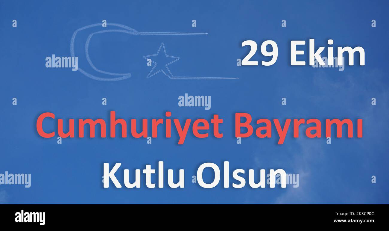 29 Ekim Cumhuriyet Bayrami Kutlu Olsun Text am Himmel. Alles Gute 29 Oktober Republic Day. Hochauflösendes Foto für Website-Banner und Social-Media-Beiträge. Stockfoto