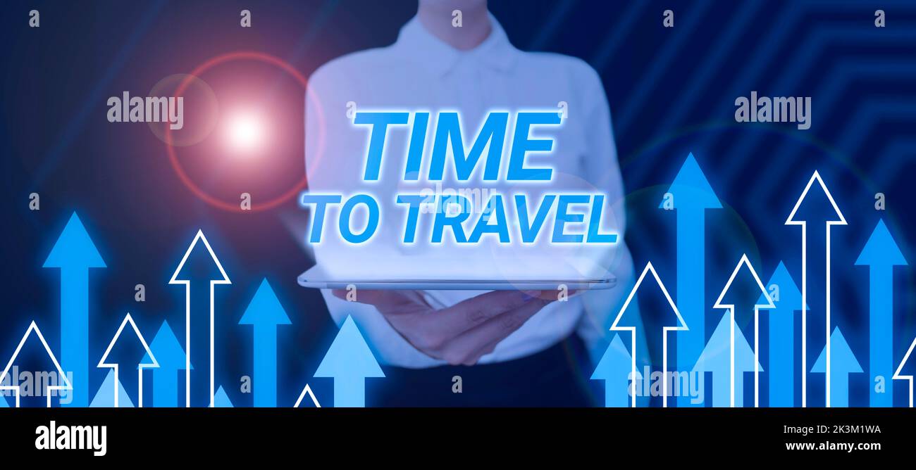 Textschild zeigt die Zeit zum Reisen an oder geht von einem Ort zum anderen im Urlaub. Internet-Konzept Umzug oder gehen von einem Ort zum anderen auf Stockfoto