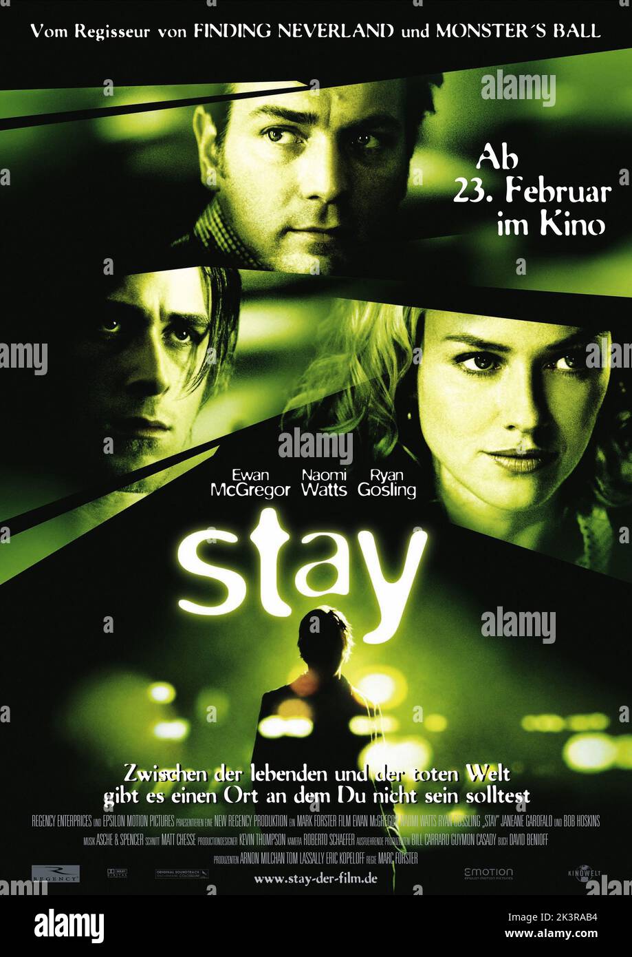 Filmplakat Film: Stay (2005) Regie: Marc Forster 14 October 2005 **WARNUNG** Dieses Foto ist nur für redaktionelle Verwendung bestimmt und unterliegt dem Copyright von 20 CENTURY FOX und/oder des Fotografen, der von der Film- oder Produktionsfirma beauftragt wurde und darf nur von Publikationen im Zusammenhang mit der Bewerbung des oben genannten Films reproduziert werden. Eine obligatorische Gutschrift an 20 CENTURY FOX ist erforderlich. Der Fotograf sollte auch bei Bekanntwerden des Fotos gutgeschrieben werden. Ohne schriftliche Genehmigung der Film Company kann keine kommerzielle Nutzung gewährt werden. Stockfoto
