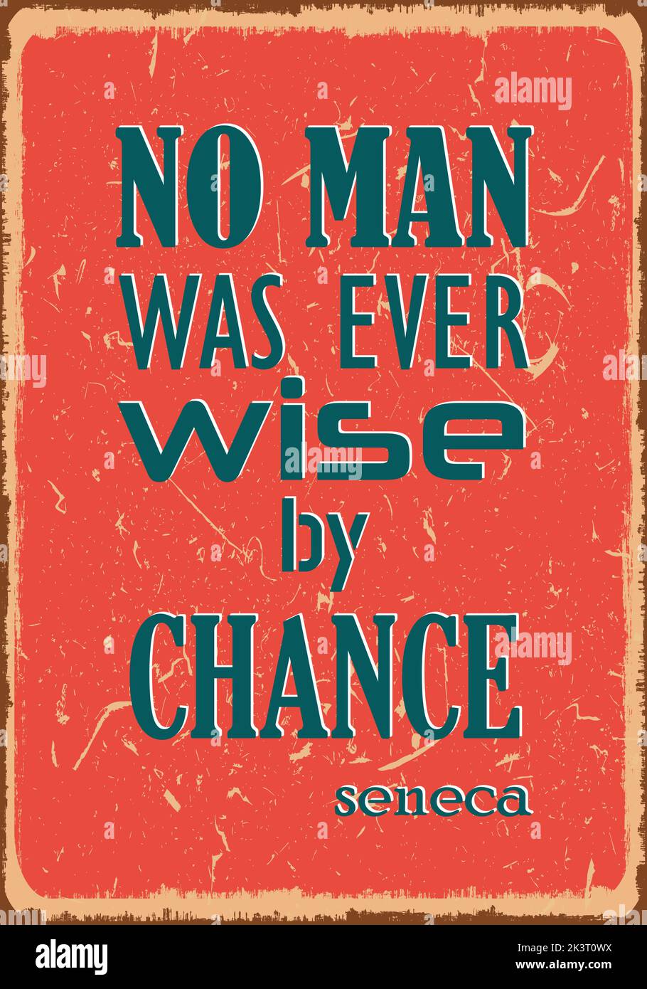 Kein Mann war jemals Weise durch Zufall Seneca. Weise Ausdrücke berühmter Menschen. Vektorgrafik für Design Stock Vektor