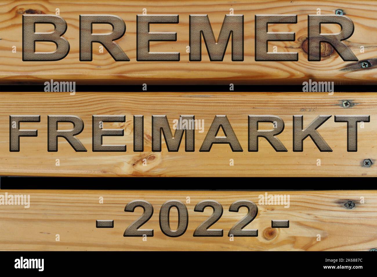 Drei Tafeln mit einer Inschrift in deutscher Sprache. Übersetzung Bremen freier Markt. Stockfoto