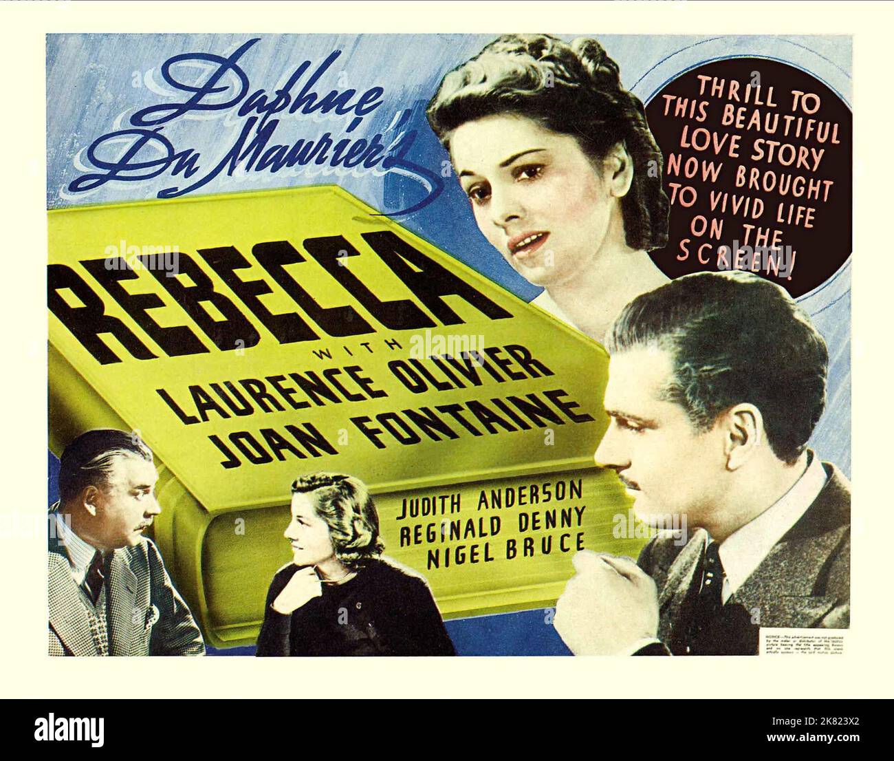 US Movie Poster Film Rebecca (1940) Regie: Alfred Hitchcock 27. März 1940 **WARNUNG** dieses Foto ist nur für redaktionelle Zwecke bestimmt und unterliegt dem Copyright der UNITED ARTISTS und/oder des von der Film or Production Company beauftragten Fotografen und kann nur durch Veröffentlichungen in Verbindung mit der Werbung für den obigen Film reproduziert werden. Eine obligatorische Gutschrift für UNITED ARTISTS ist erforderlich. Der Fotograf sollte ebenfalls angerechnet werden, wenn er bekannt ist. Ohne schriftliche Genehmigung der Film Company kann keine kommerzielle Nutzung gewährt werden. Stockfoto