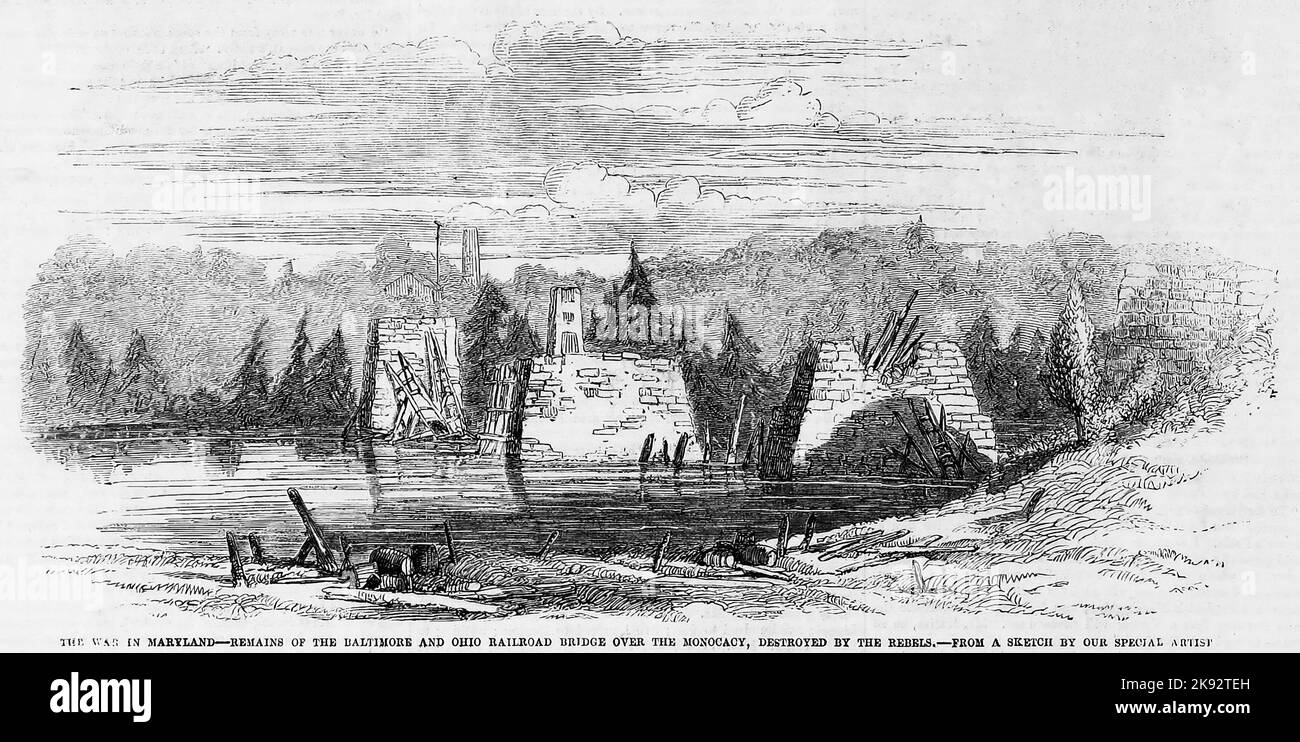 Der Krieg in Maryland - Überreste der Baltimore and Ohio Railroad Bridge über den Monocacy River, zerstört von den Rebellen. September 1862. Illustration des amerikanischen Bürgerkriegs des 19.. Jahrhunderts aus Frank Leslie's Illustrated Newspaper Stockfoto