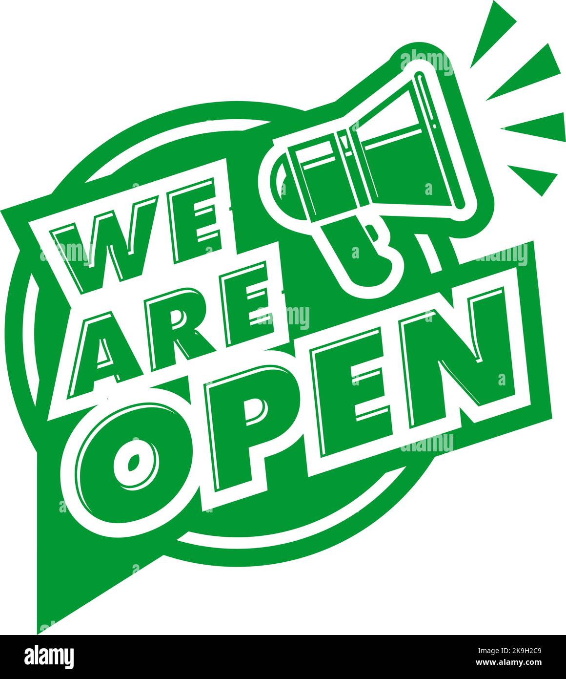 Grüner Aufkleber mit Megaphon Wir sind offen für Webseite oder Fassadentür. Vektor auf transparentem Hintergrund Stock Vektor
