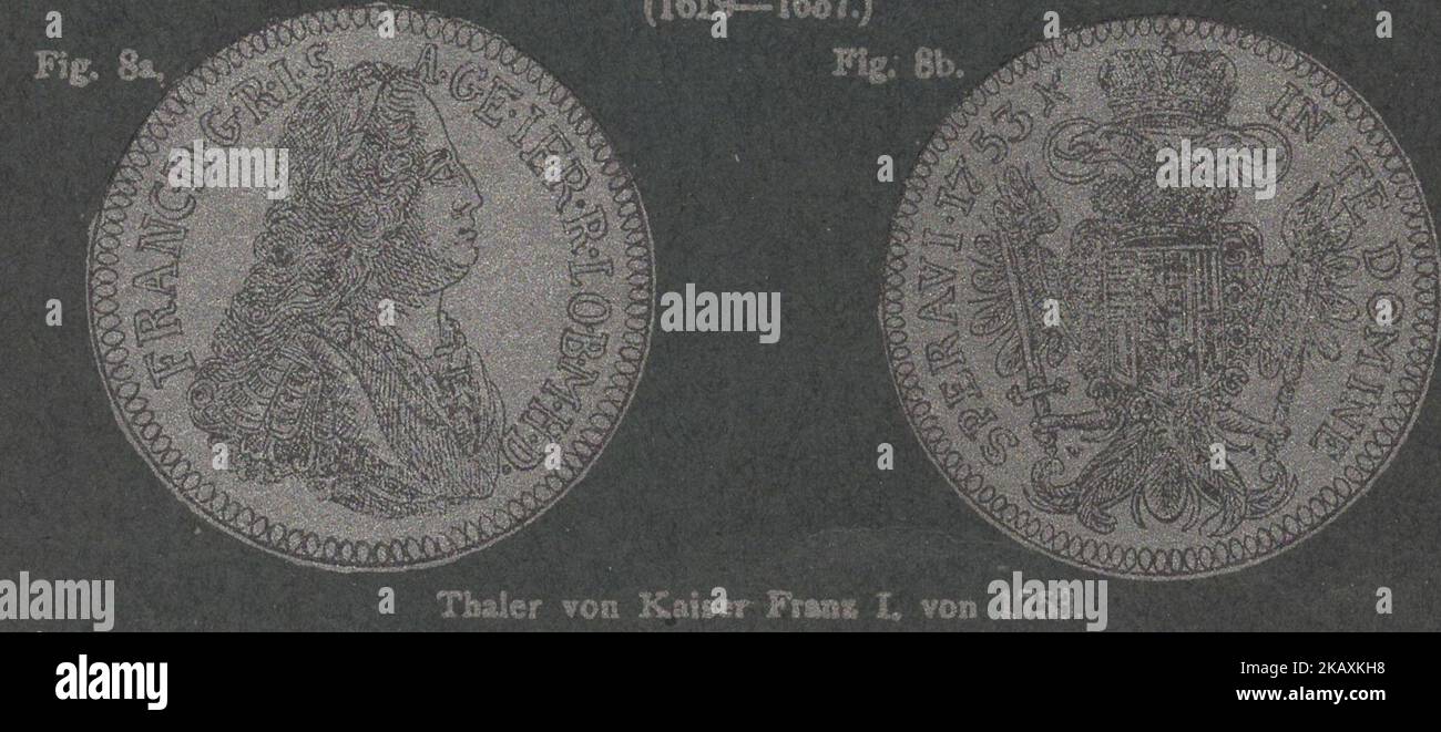 Antiker numismatischer illustrierter Katalog aus dem 19. Jahrhundert mit interessanten Drucktechniken / Antiker numismatischer illustrierter Katalog aus dem 19. Jahrhundert mit interessanter Drucktechnik : Thaler von Kaiser Franz I. 1753 / Heiliger römischer Kaiser / 1745-1765 / Thaler von Kaiser Franz I. Stockfoto