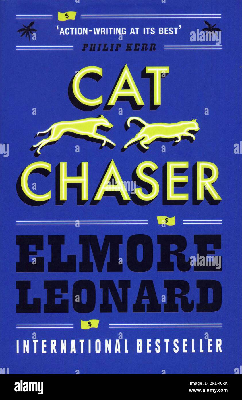 Buchcover 'Cat Chaser' von Elmore Leonard. Stockfoto