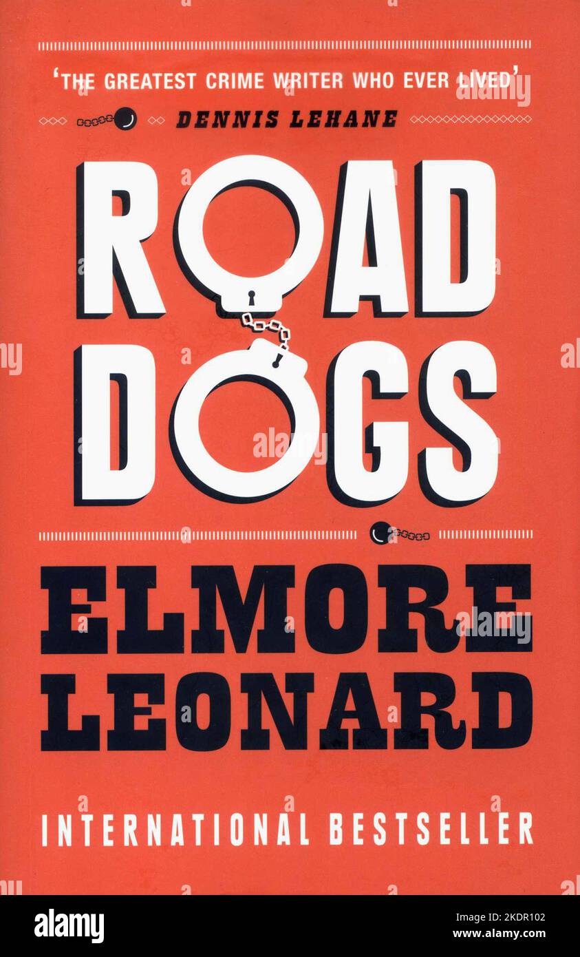 Buchcover 'Road Dogs' von Elmore Leonard. Stockfoto