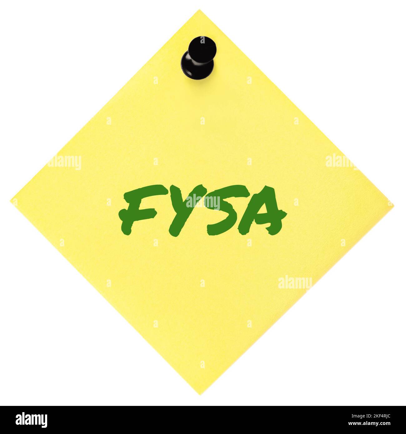 Für Ihr Situationsbewusstsein Akronym FYSA Green Marker geschrieben militärischen Initialismus, entscheidende Kampf Aktion Umwelt info, isolierte Post-it-Hinweis Stockfoto
