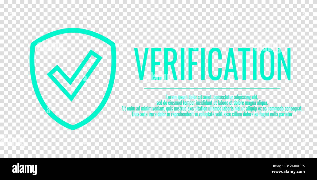 Vektordarstellung mit Wortverifizierung auf transparentem Hintergrund. Banner-Verifizierung und Schild-Check-Schild. Platz für Ihre SMS. Stock Vektor