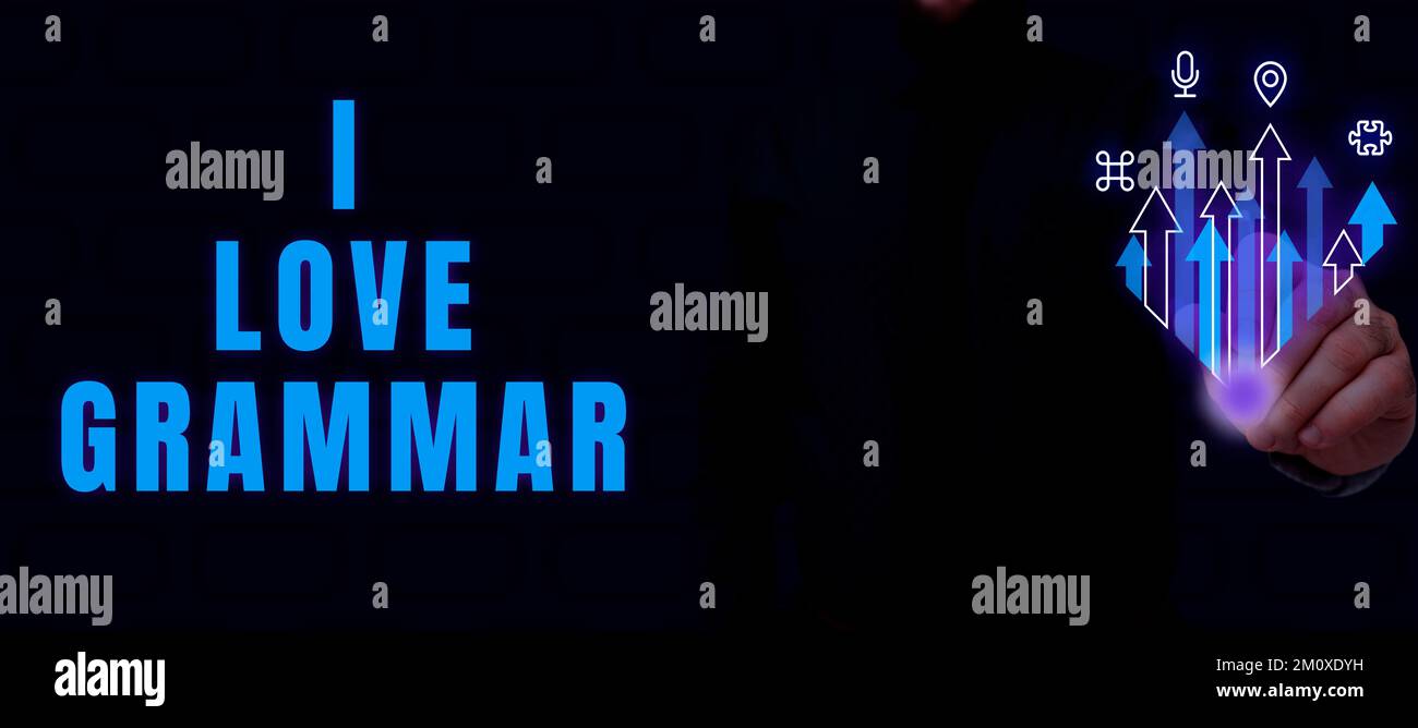 Inspiration mit dem Schild „I Love Grammar“. Internetbegriffshandlung des Bewunderungssystems und der Sprachstruktur Stockfoto