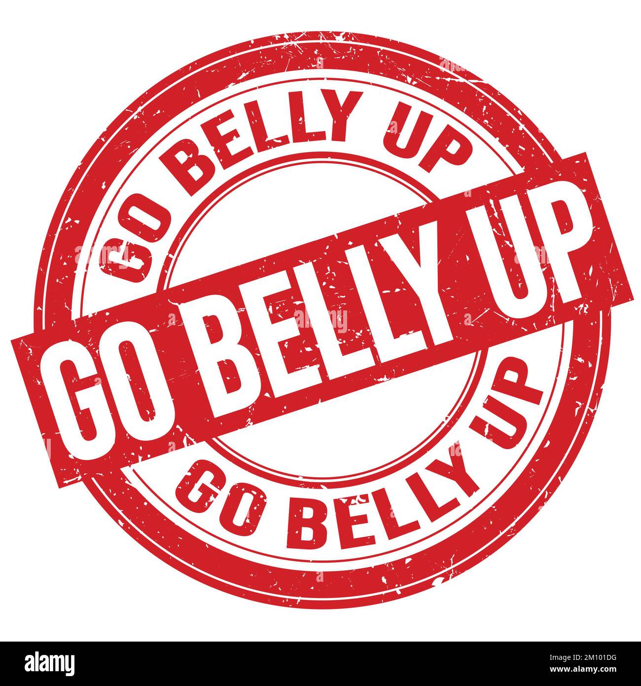 GEH UND SCHREIB den Text auf, der auf einem roten, runden Stempelschild steht Stockfoto