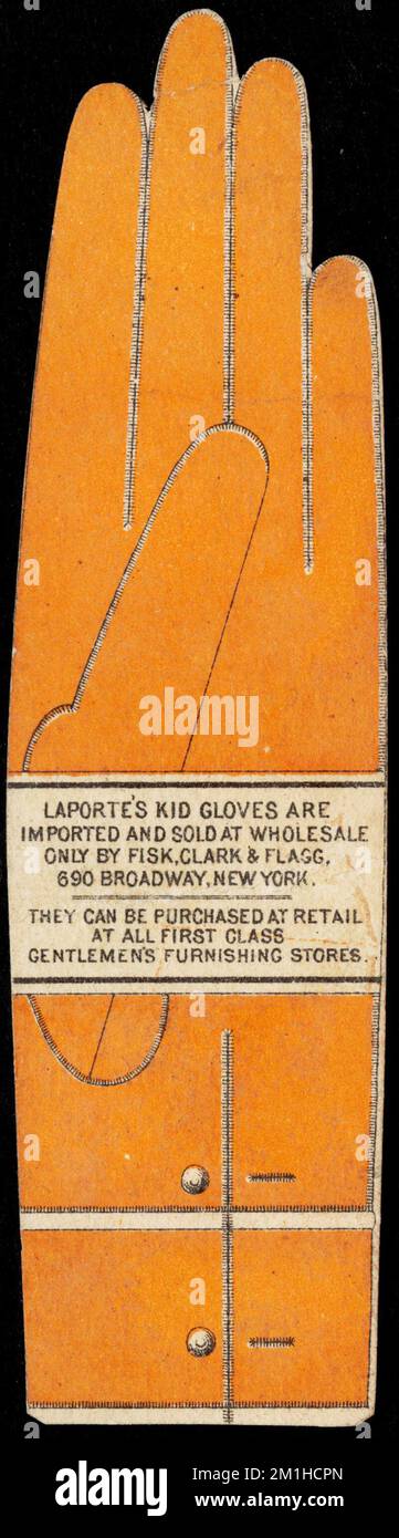 Laporte's Kinderhandschuhe werden importiert und nur im Großhandel bei Fisk, Clark & Flagg, 690 Broadway, New York, verkauft. Sie können im Einzelhandel in allen First-Class-Möbelgeschäften für Herren gekauft werden. Handschuhe, amerikanische Handelskarten des 19.. Jahrhunderts Stockfoto