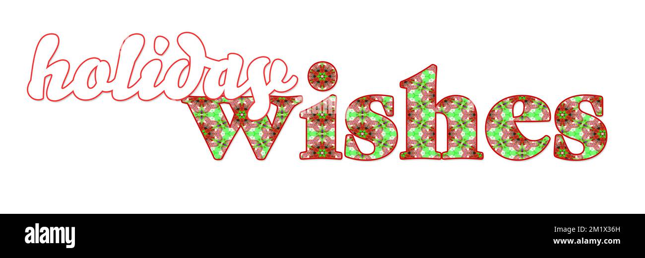 Rot grün und weiß ausgeschnittene Schriftzeichen Weihnachtswünsche für Weihnachten und alle Winterferien mit einem kaleidoskopischen Schneeflockenmuster. Ausgeschnittenes Design Stockfoto