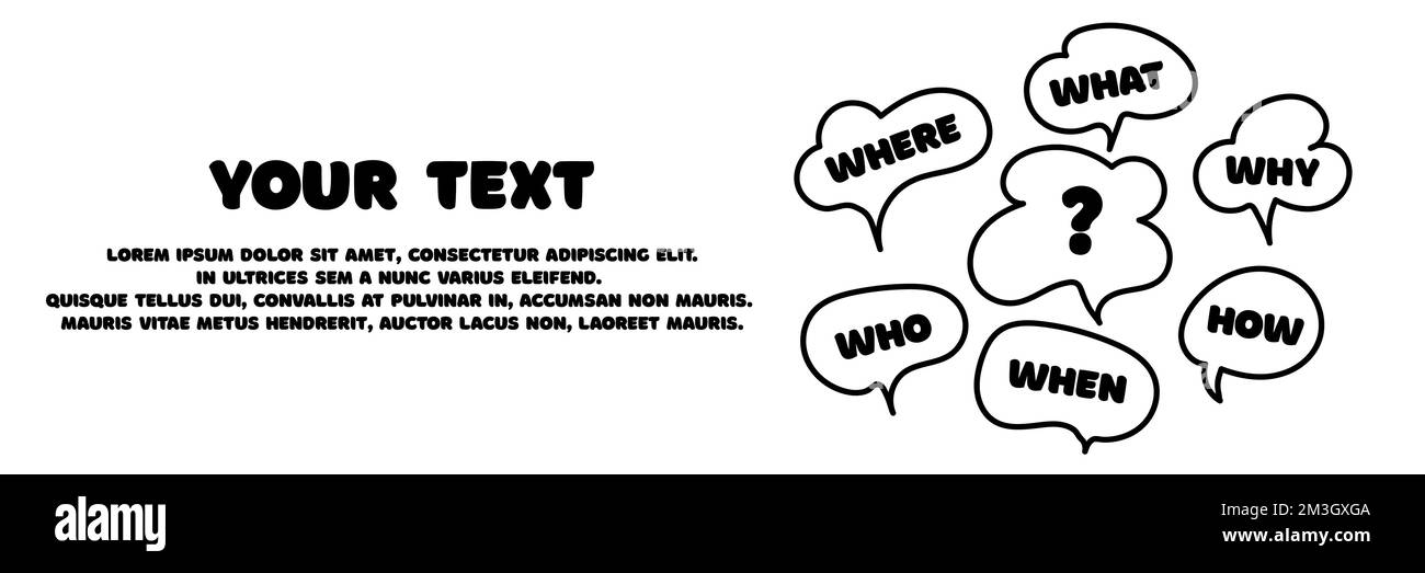 Banner mit der Frage, was, wie, warum, was und wo. Webbanner für Unternehmen. Platz für Ihre SMS. Stellen und Fragezeichen. Einbeziehung der Kommunikation PEO Stock Vektor Banner mit der Frage, was, wie, warum, was und wo. Webbanner für Unternehmen. Platz für Ihre SMS. Stellen und Fragezeichen. Einbeziehung der Kommunikation PEO Stock Vektor