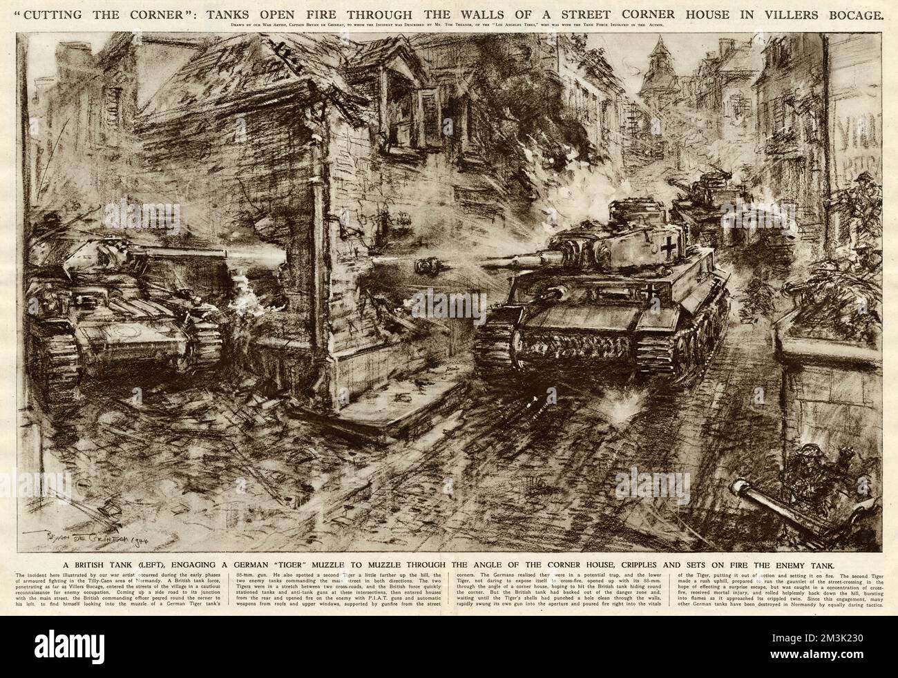 Schlacht zwischen deutschen Tigerpanzern und britischen Panzern und Infanterie im Dorf Villers Bocage, Normandie, Juni 1944. Ein britischer Panzer (auf der linken Seite), der Cromwell oder Sherman sein könnte, wird gezeigt, wie er einen deutschen Tiger (Mitte) durch ein Loch im Eckhaus ausschießt. Ein weiterer Tigerpanzer (rechts) wird von britischen Maschinengewehren und PIATs unter Beschuss genommen, von denen einige ganz rechts zu sehen sind. Diese Illustration wurde von Captain Bryan de Grineau, dem illustrierten Londoner New-Künstler, gezeichnet, nach einer Beschreibung, die ihm ein Augenzeuge, Mr. Tom Treanor, von der "Los Angeles Times" gegeben hat. Stockfoto