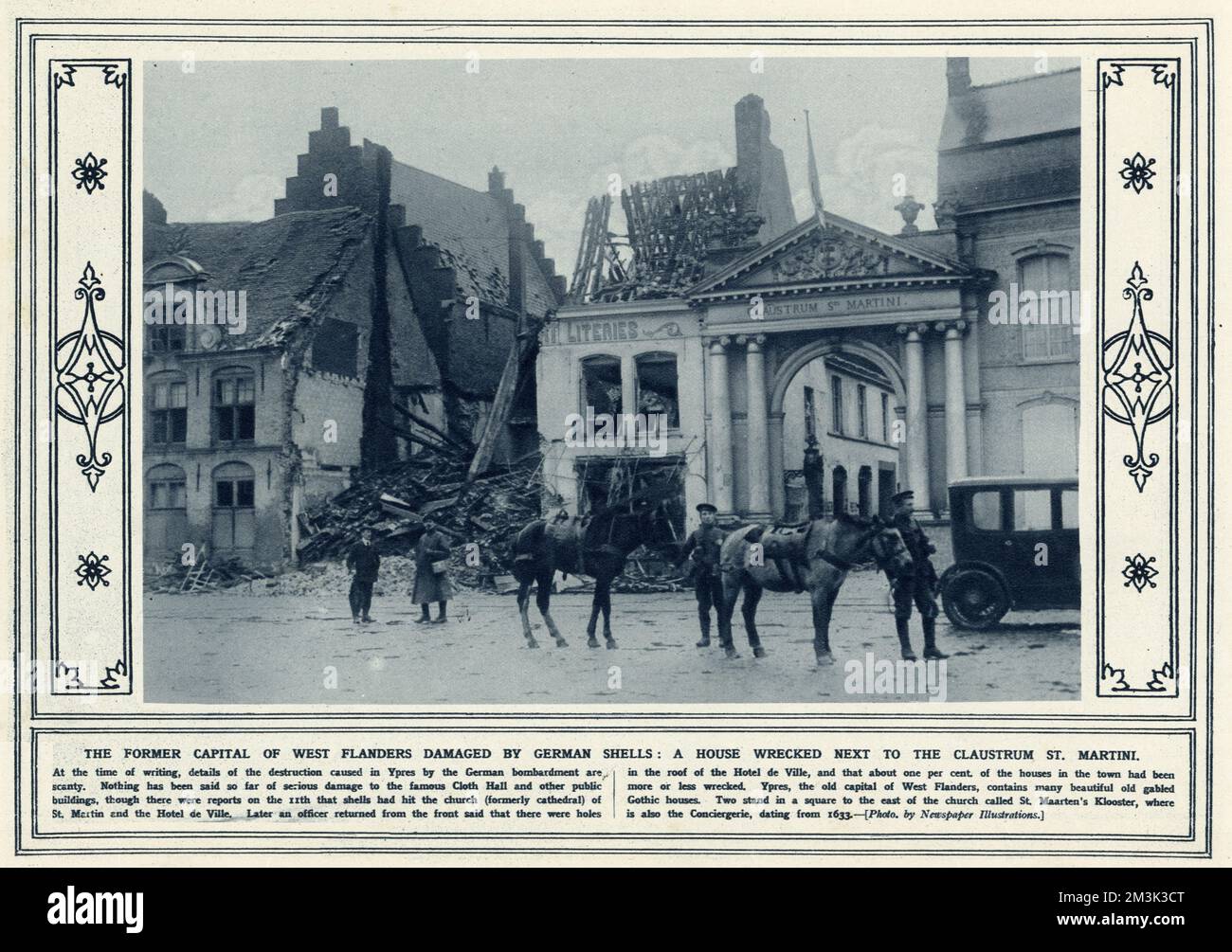 Die ehemalige Hauptstadt Westflanderns, die durch deutsche Muscheln beschädigt wurde: Ein Haus, das neben der Claustrum St. zerstört wurde Martini. 1914 Stockfoto