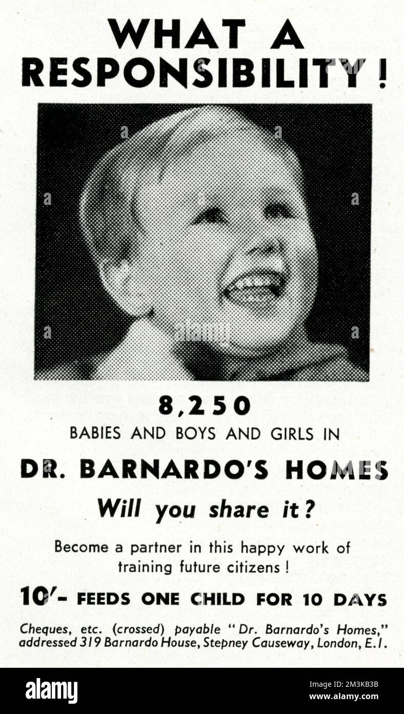 „Was für eine Verantwortung!“ 8.250 Babys und Jungen und Mädchen in Dr. Barnardos Haus. Willst du es teilen? 10'- füttert ein Kind für zehn 10 Tage. Datum: 1941 Stockfoto
