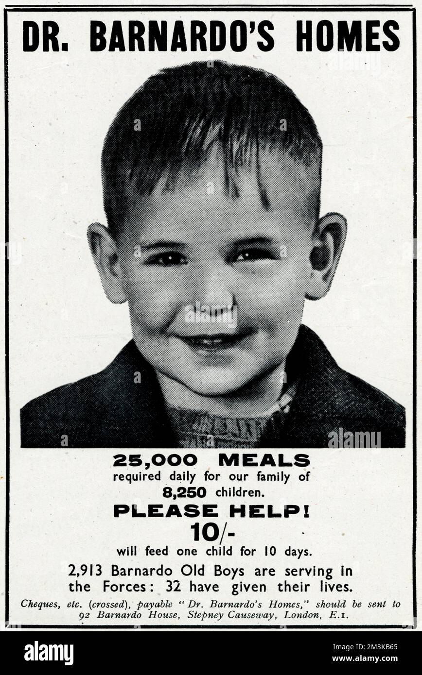 25.000 Mahlzeiten täglich für unsere Familie mit 8.250 Kindern erforderlich. BITTE HELFEN SIE MIR! 10/- füttert ein Kind für 10 Tage. 2.913 Barnardo-Alte dienen in den Streitkräften: 32 haben ihr Leben gegeben. Datum: 1941 Stockfoto