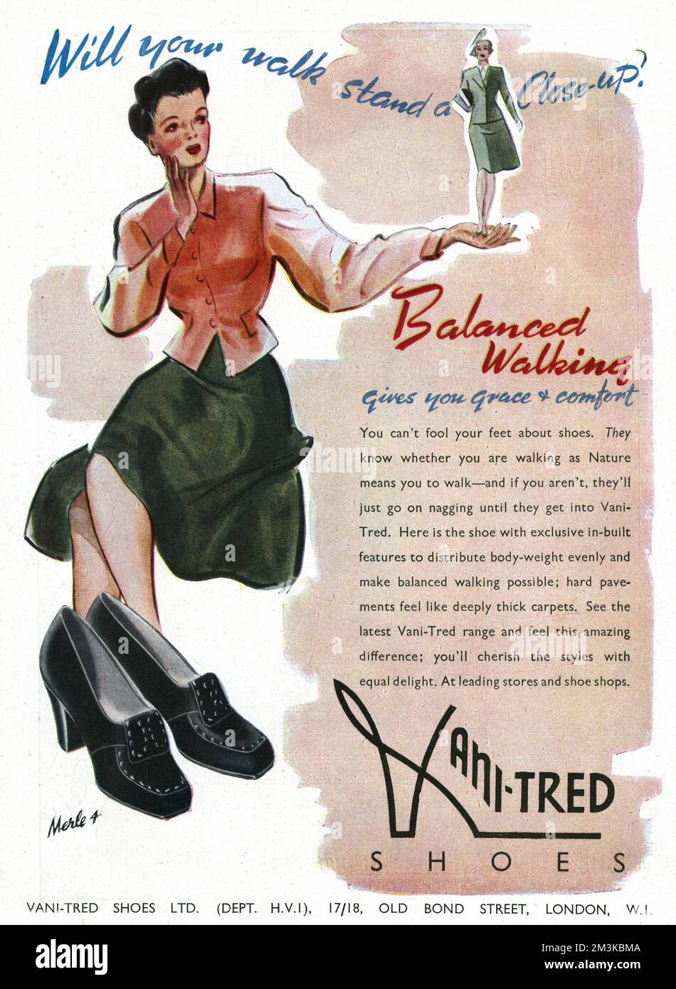 'Wird dein Gang eine Nahaufnahme machen'. „Ausgewogenes Gehen verleiht Ihnen Anmut und Komfort“. Du kannst deine Füße nicht über Schuhe täuschen. Sie wissen, ob man spinnt, weil man laufen muss - und wenn nicht, werden sie einfach weiter nörgeln, bis sie Vani-tred bekommen Datum: 1943 Stockfoto