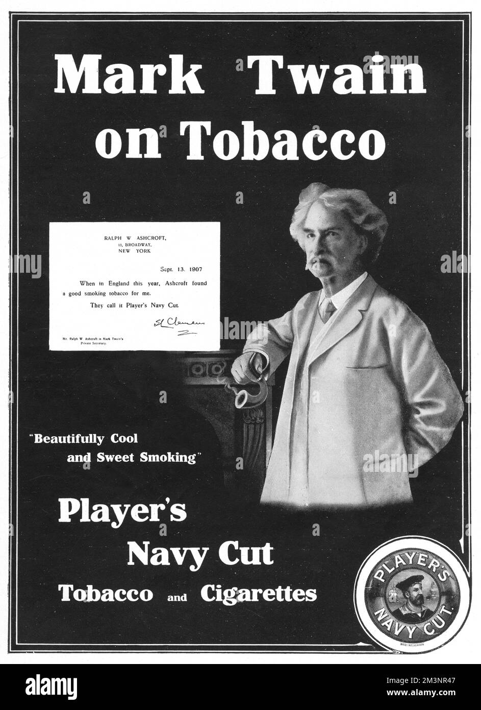 Werbung für Player's Navy Cut Tobacco and Cigarettes mit dem amerikanischen Schriftsteller Mark Twain zusammen mit einer Befürwortung des „wunderbar coolen und süßen Rauchtabaks“, den er in seiner Pfeife hat. Datum: 1909 Stockfoto