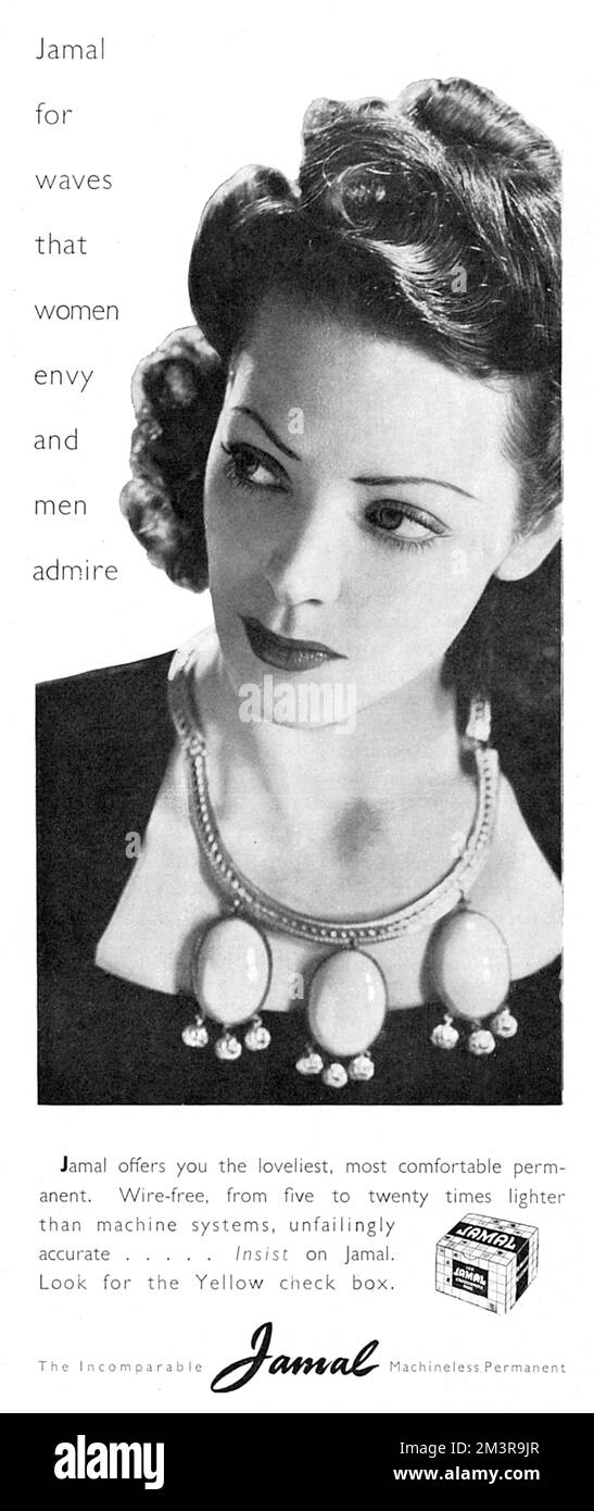 "Jamal für Wellen, die Frauen beneiden und Männer bewundern." Die Werbung zeigt eine elegante Frau mit perfekt geformten Haarwellen. Datum: 1941 Stockfoto