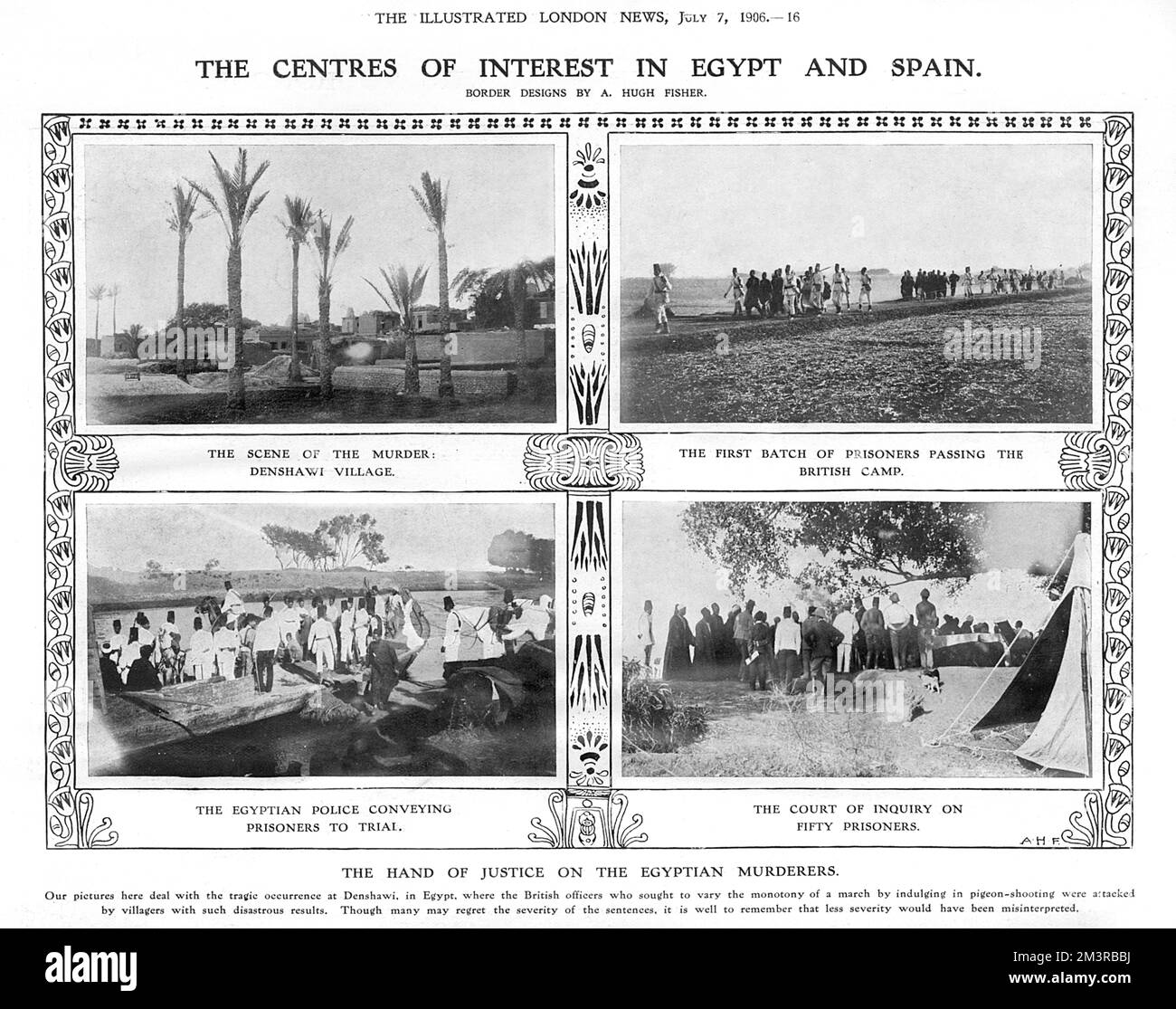 Fotografien über den Zwischenfall in Denshawi, der als tragisches Ereignis beschrieben wird, bei dem die britischen Offiziere, die die Monotonie eines marsches durch Taubenschießen abändern wollten, von Dorfbewohnern mit solch katastrophalen Folgen angegriffen wurden. Obwohl viele die Schwere der Strafen bedauern mögen, ist es gut, sich daran zu erinnern, dass weniger Schwere falsch interpretiert worden wäre. Datum: 1906 Stockfoto