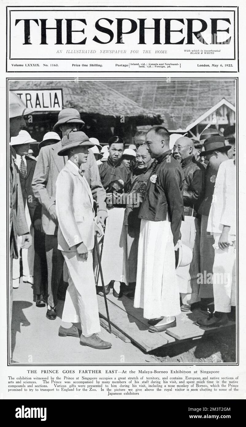 Deckblatt der Sphäre, 6. Mai 1922. Der Prinz geht weiter nach Osten. Der Prinz von Wales (später König Edward VIII) auf der Malaya-Borneo-Ausstellung in Singapur. Der Prinz plaudert mit einigen japanischen Ausstellern. Stockfoto