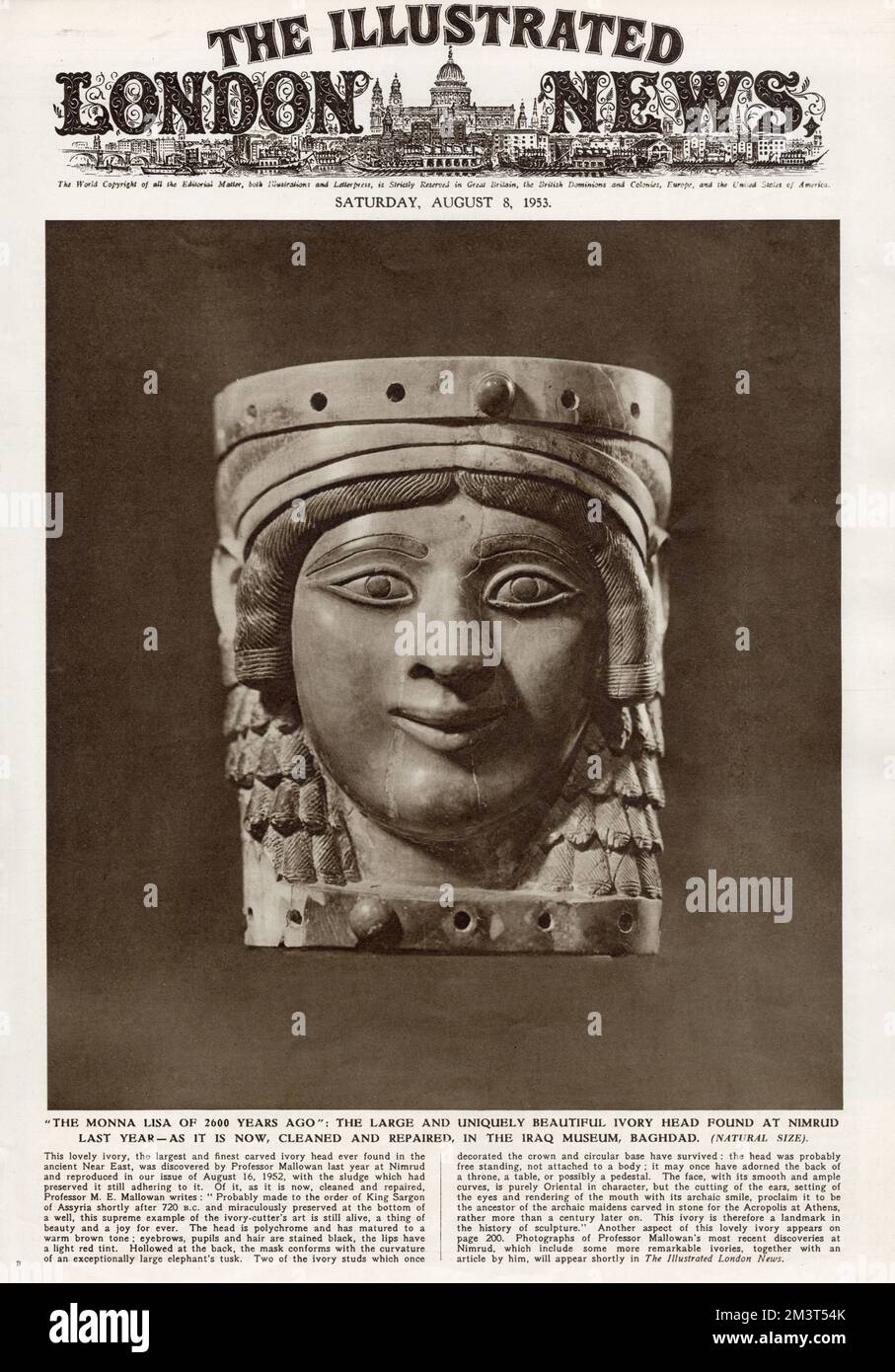 Der große und wunderschöne Elfenbeinkopf, den Professor Mallowan 1952 in Nimrud fand, wie gereinigt und repariert, im Irak-Museum in Bagdad. Titelseite der illustrierten London News, 8. August 1953. Stockfoto