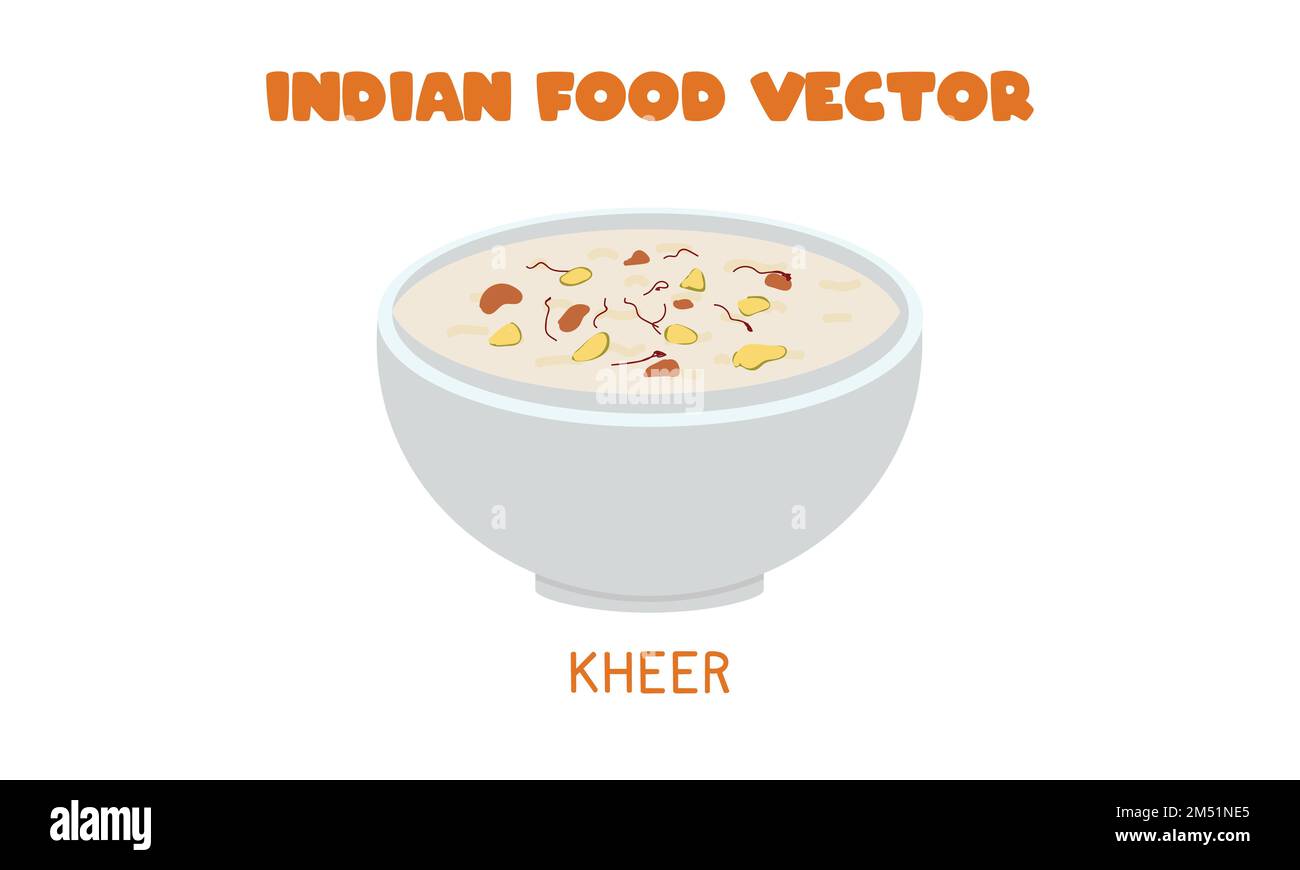 Indian Kheer oder Payasam - Indische süße Reispudding-Flachvektordarstellung isoliert auf Weiß. Kheer-Clipart-Cartoon. Asiatisches Essen. Indische Küche Stock Vektor