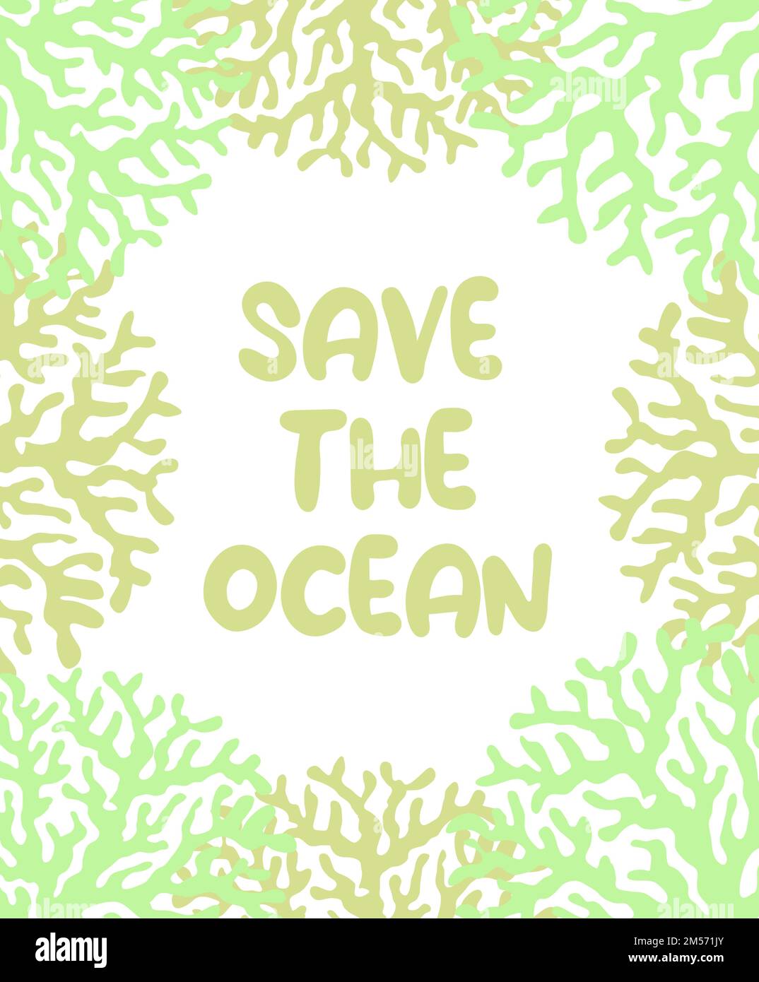 Vektor Ozean Illustration mit Korallen. Save the Ocean - Moderne Beschriftung. Unterwassertiere. Ökologisches Design für Banner, Flyer, Postkarte, Website Stock Vektor