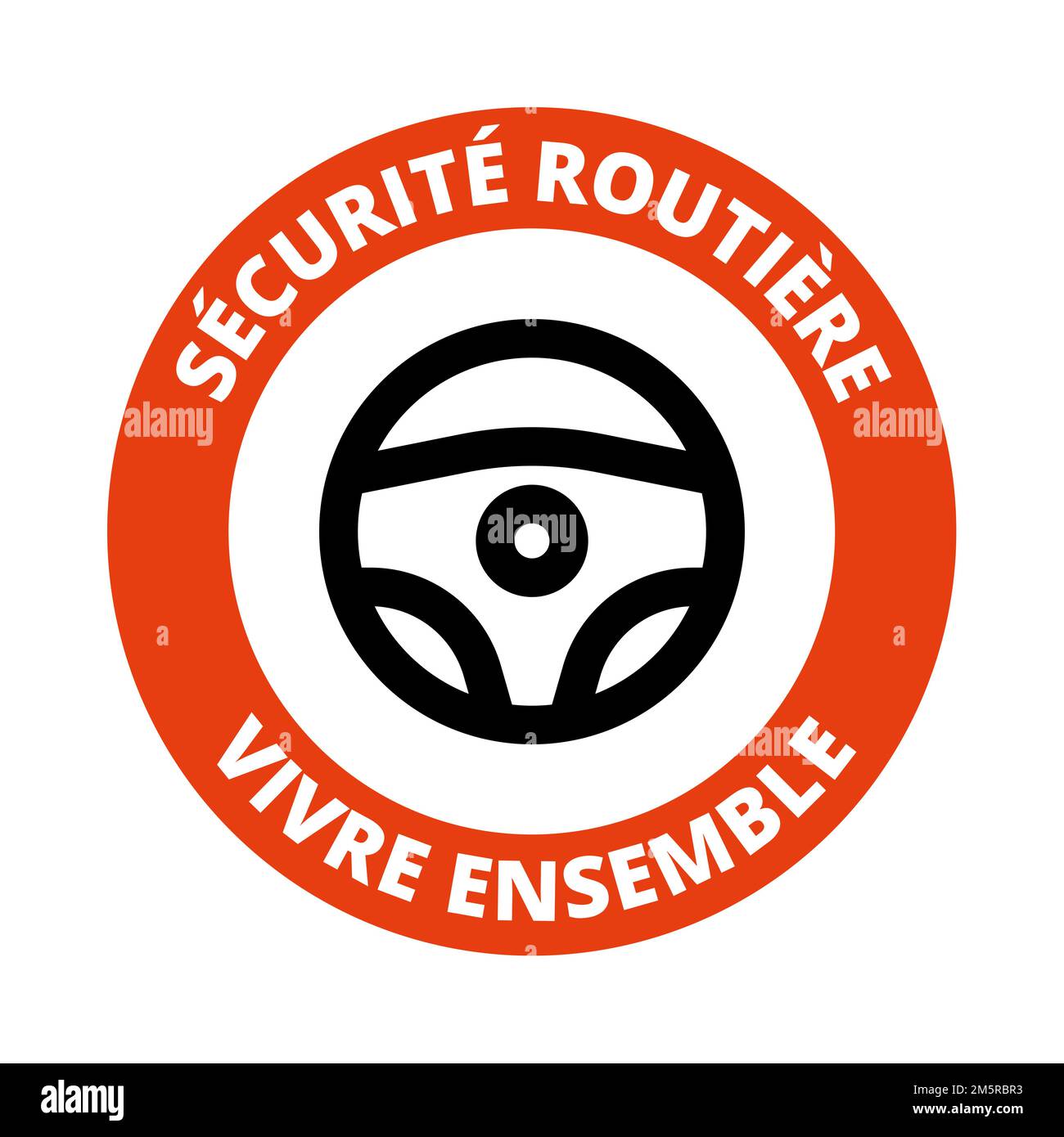 Der französische Slogan „Sicherheit im Straßenverkehr lebt zusammen“ heißt in französischer Sprache das Ensemble „Securite routiere vivre“ Stockfoto