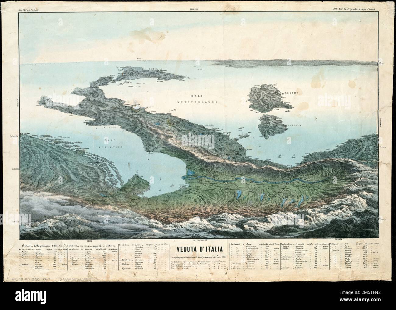 Veduta d'Italia. Blick aus der Höhe auf Italien und das Mittelmeer, Blick von den Alpen. Enthält eine Entfernungstabelle. Erscheint in La Geografia des Autors als Colpo d'occhio. Mailand. 1853. TAV. XVI... , Italien Stockfoto