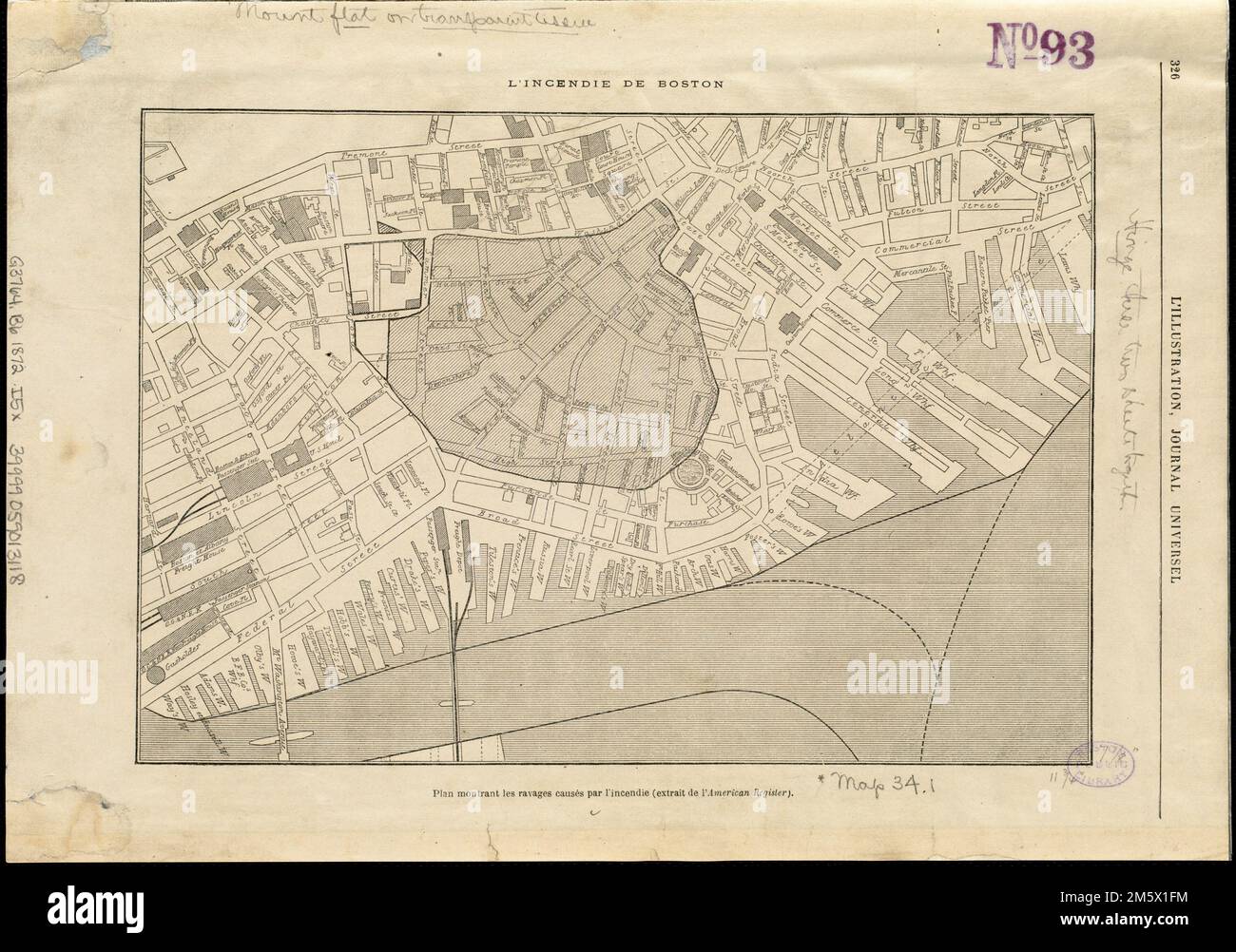 L'incendie de Boston : Plan montrant les ravages causés par l'incendie (Extrait de l'American Register). Erscheint in: L'Illustration, Journal Univerel (23. November 1872, S. 326). Auf Verso: Blick auf das große Feuer in Boston, 'L'Incendie de Boston.' Massachusetts, Suffolk, County, Boston Stockfoto