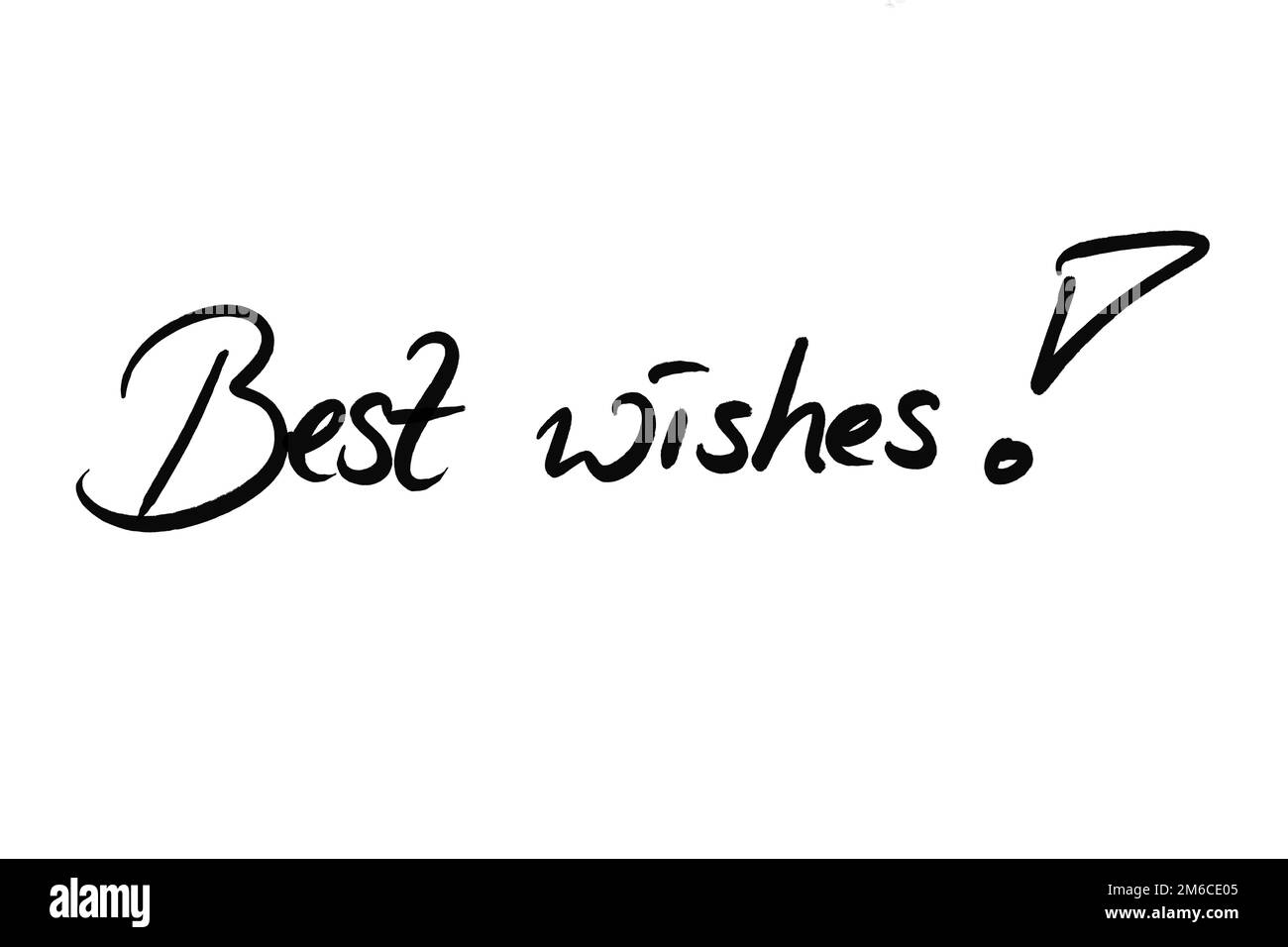 Die besten Wünsche, handgeschrieben in Schwarz auf Weiß Stockfoto