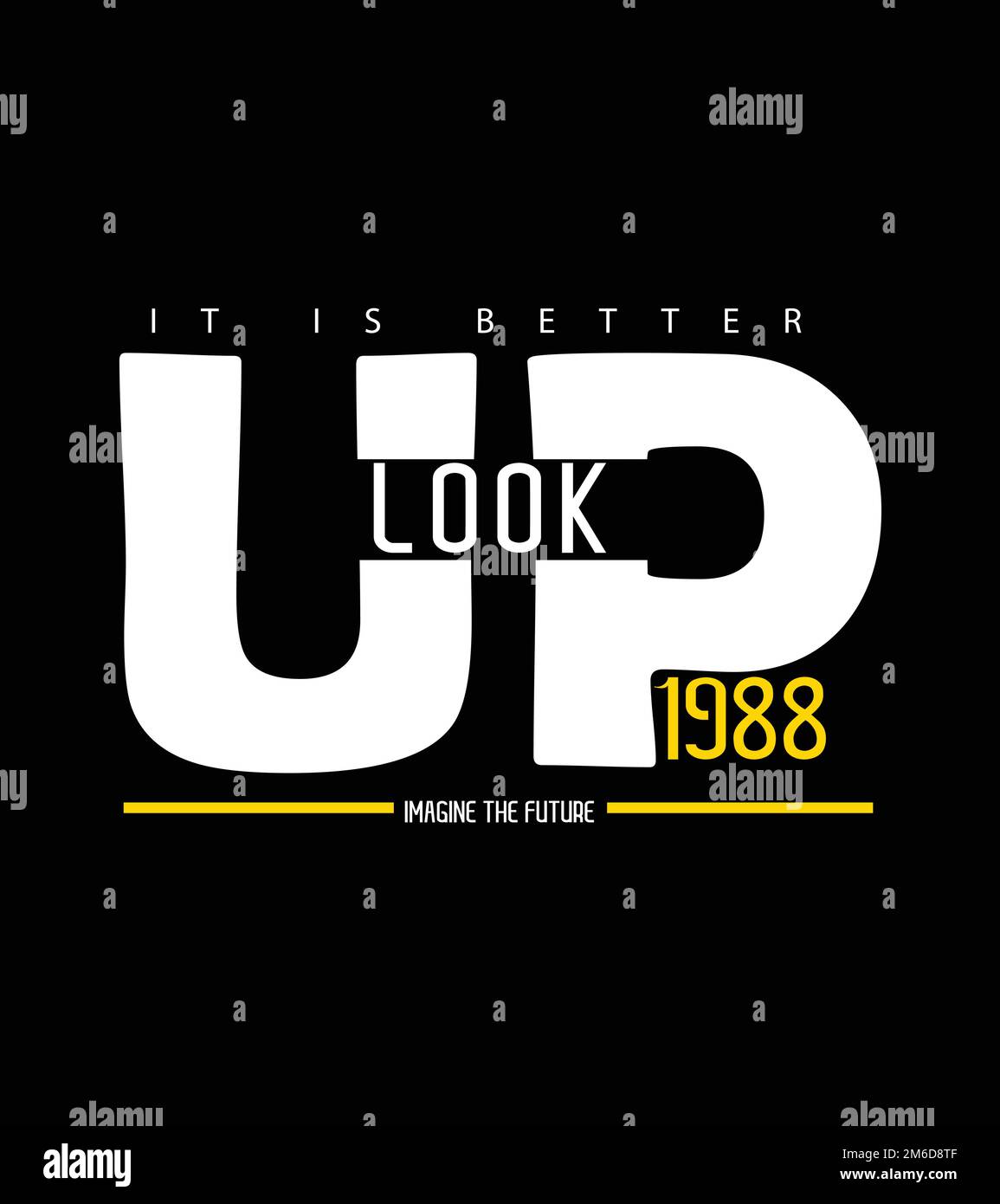 „IT is better Look up“-Schriftzug für T-Shirt-Design mit stylischem Text. Typografische Grafiken für T-Shirts. Drucken Stock Vektor