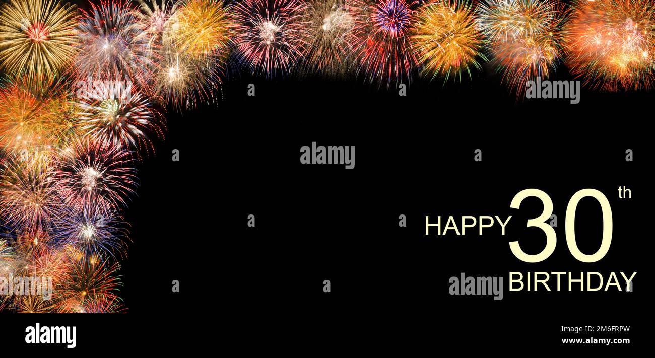 Herzlichen Glückwunsch zum 30. Geburtstag Stockfoto