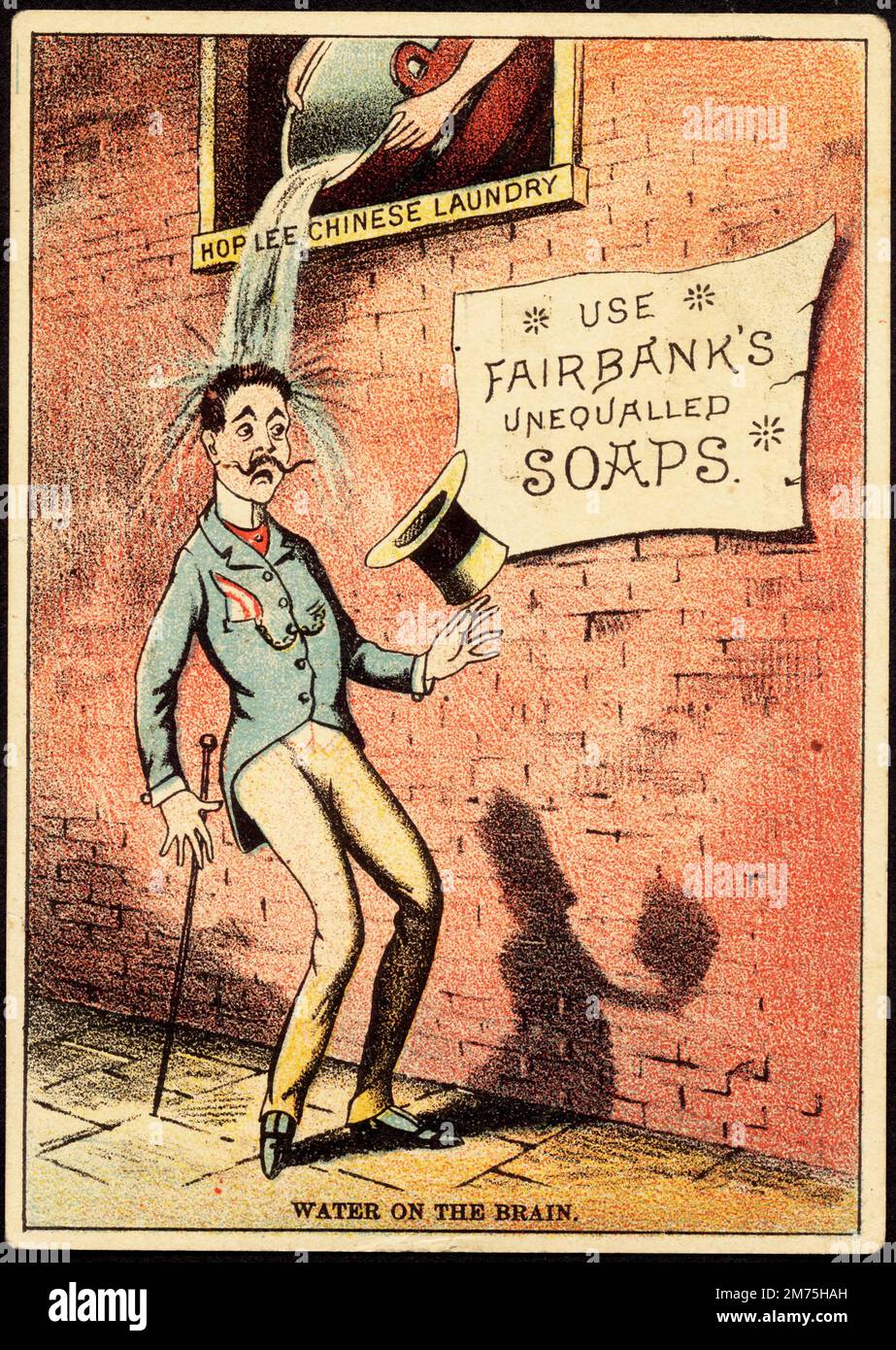 Politisch inkorrekte Werbung (nach den heutigen Standards) für Fairbank's Unequalled Soaps, mit einem Mann, der mit Wasser aus einer chinesischen Wäsche gespritzt wurde, um 1900 Stockfoto